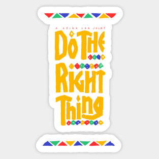 DO THE RIGHT THING / BEST SELLER Sticker